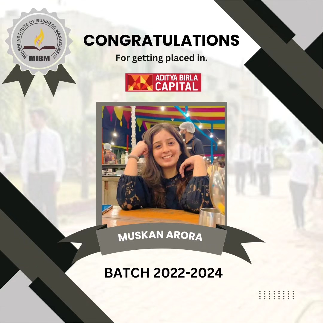 Congratulations to Muskan Arora on getting placed in Aditya Birla Capital