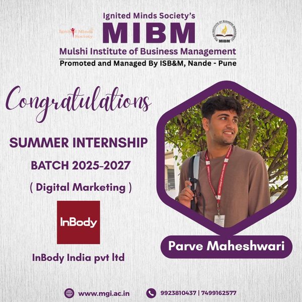 Congratulations to Parve Maheshwari on getting summer internship in InBody India Pvt. Ltd.